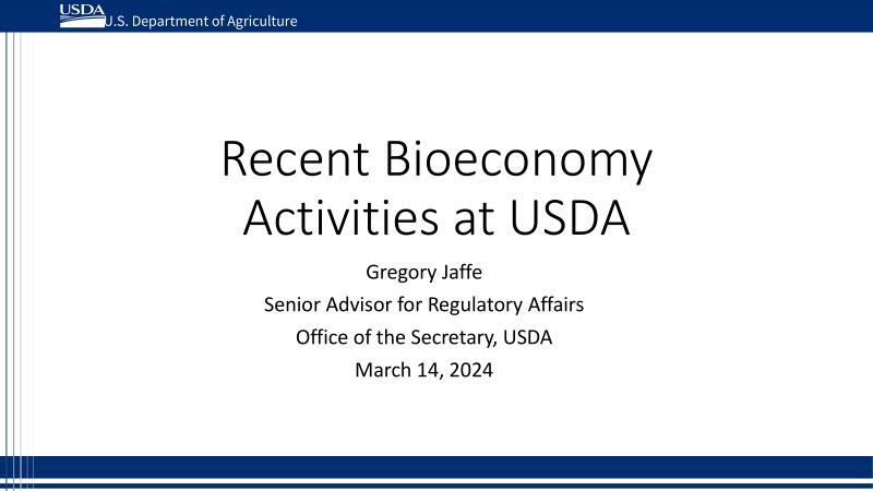 The Digest’s 2024 Multi-Slide Guide to recent bioeconomy actions at USDA