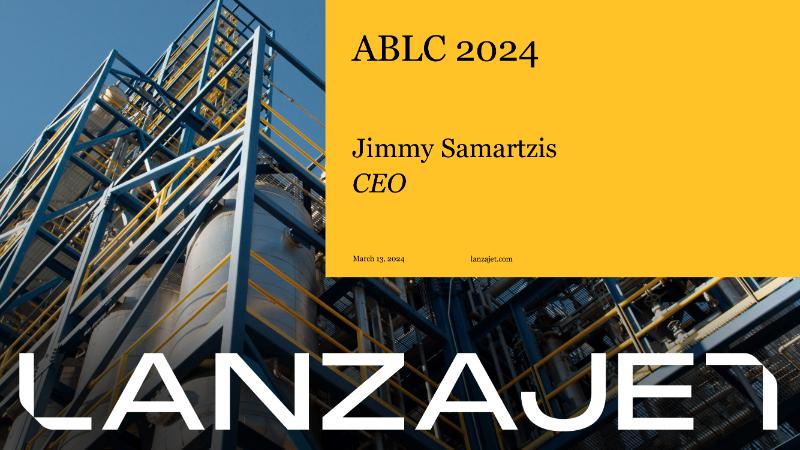 The Digest’s 2024 Multi-Slide Guide to LanzaJet