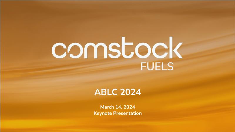 The Digest’s 2024 Multi-Slide Guide to Comstock Fuels