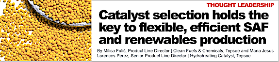 Catalyst selection holds the key to flexible, efficient SAF and renewables production